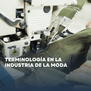 Terminología en la industria de la moda