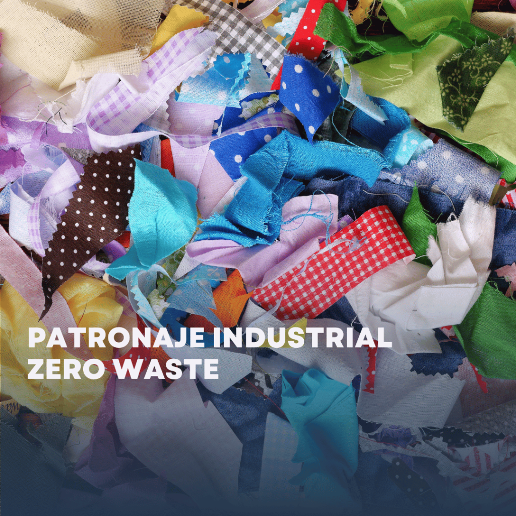 Patronaje Industrial Zero Waste
